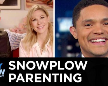 The Rise of Snowplow Parenting | The Daily Show