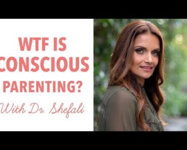 Dr. Shefali on Conscious Parenting vs Traditional Parenting (EXPLAINED!)
