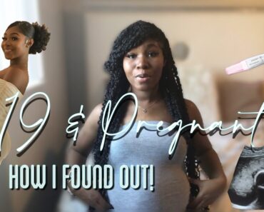 How I found out I was pregnant | TEEN MOM advice