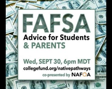 FAFSA Advice for Students & Parents – American Indian College Fund