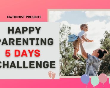 Parenting | parenting in Tamil | Happy Parenting – 5 Days Challenge in Tamil!