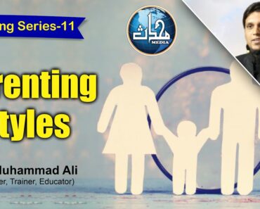 Parenting styles I Muhammad Ali I Parenting Series I EP 11