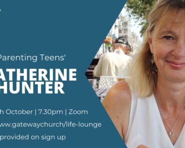 Session 6: Catherine Hunter, 'Parenting Teens'