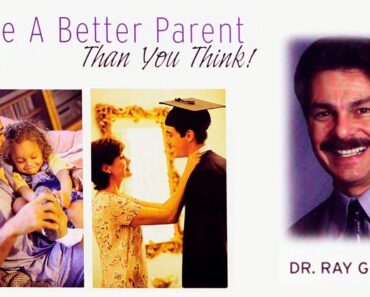 You're A Better Parent Than You Think | Full Movie | Dr. Ray Guarendi