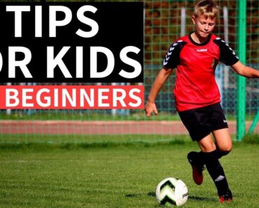 10 Soccer Tips For Kids and Beginners