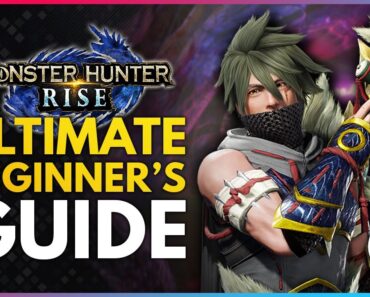 Monster Hunter Rise | Ultimate Beginner's Guide & Tips – Everything You Need to Know to Get Started