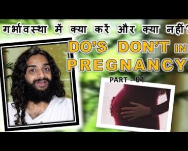 PREGNANCY CARE TIPS DO'S & DON'TS IN PREGNANCY TIPS BY NITYANANDAM SHREE