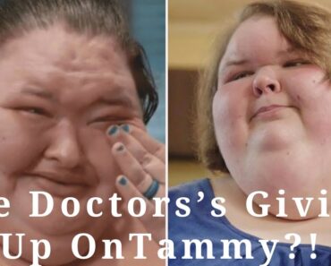 #TheSlatonSisters, Have Doctor’s Given Up On Tammy Slaton?!