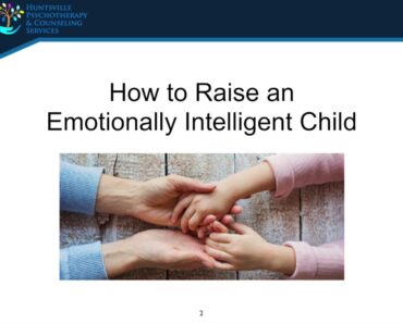 Raising an Emotionally Intelligent Child – The Gottman Emotion Coaching Method