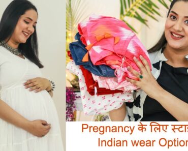 Pregnancy के लिए स्टाइलिश Indian Outfits Options | Pregnancy Ethnic Wear Fashion Tips