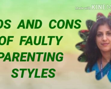 Authoritarian and Authoritative parenting styles –  PROS &  CONS
