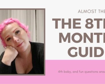8 month guide of pregnancy