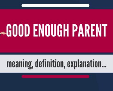 What is GOOD ENOUGH PARENT? What does GOOD ENOUGH PARENT mean? GOOD ENOUGH PARENT meaning