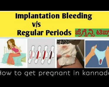 Implantation bleeding in Kannada| Implantation bleeding v/s regular periods |(pregnancy tips)