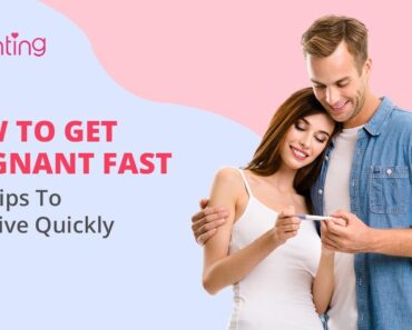 How to Get Pregnant Fast – Tips for Quick Conception
