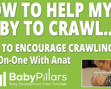 How To Help My Baby To Crawl? And How To Encourage Crawling Video Tutorial.