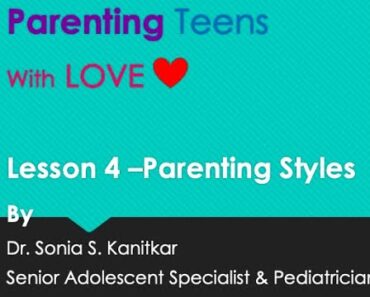Lesson 4- Parenting Styles