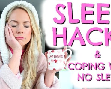 SLEEP HACKS FOR TIRED PARENTS  |  HOW TO COPE WITH NO SLEEP  |  EMILY NORRIS