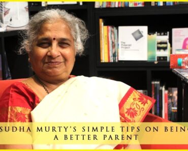 Exclusive | Sudha Murty On How To Be A Better Parent?