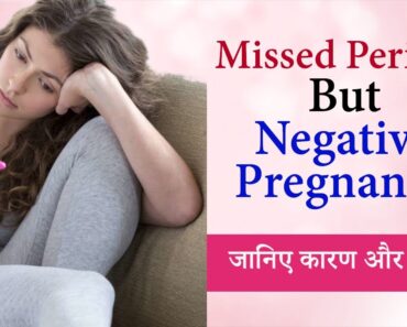 Missed Period with Negative Pregnancy Test | Reasons for missed or irregular periods in Hindi