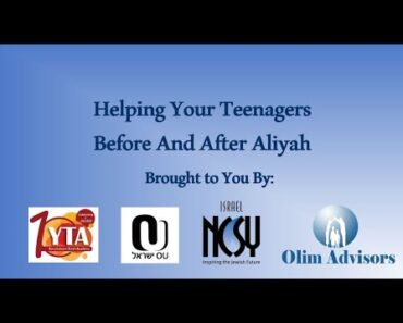 Successfully Making Aliyah With Teenagers and Raising Them In Israel