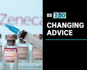 Is the updated AstraZeneca health advice for under 40s a good decision? | 7.30