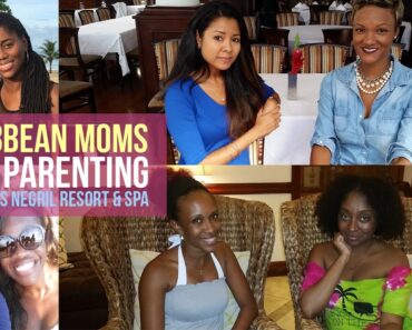 Caribbean Moms Talk Parenting Styles at Beaches Negril Resort and Spa | SocaMom®