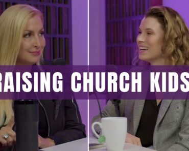 The Benefits of Raising Kids in Church | Mary Alessi | Best Parenting Advice TFB S1 E6