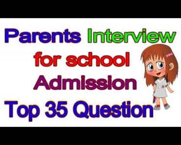 Parent's Interview .. Interviews  questions and answers for kids admission – English through hindi