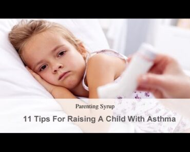 11 Tips Raising a Child with Asthma