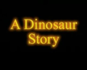 HoopsAndDinoMan's A Dinosaur Story (Full Movie)