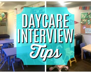 Daycare Interview Tips | CHILD CARE PROVIDER TIPS