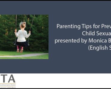 Parenting Tips for Preventing Child Sexual Abuse presented by Monica Borunda