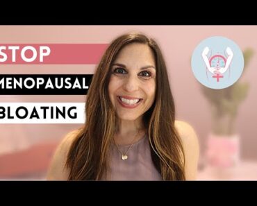How To Reduce Bothersome Menopausal Bloating