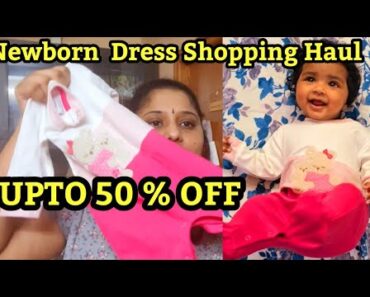 Newborn Baby Dress Shopping Haul At First Cry || Tips For Safe Online Shopping || 20% To 50 % OFF