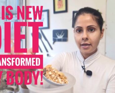 This new diet transformed my body | What I eat in a day NOW | Being Woman With Chhavi