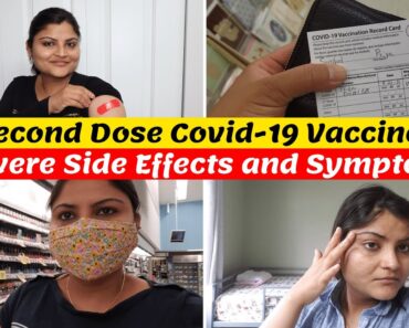I Got Second Dose of Covid-19 Vaccine (Pfizer)~ Severe Side Effects and Symptoms ~Real Homemaking