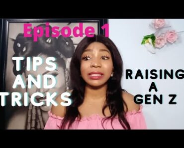 Tips and Tricks in Raising a Gen Z Teen/kid