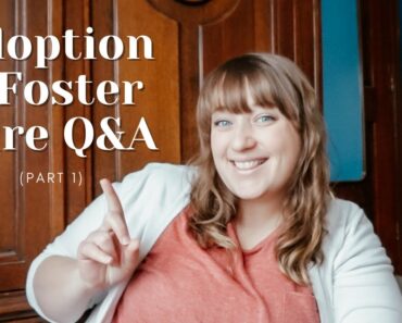 Foster Care and Adoption Q&A | Marriage Tips, Nosy Questions, + Working Parents