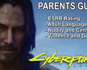 Cyberpunk 2077 Parents Guide – Should Your Child Play This Game?