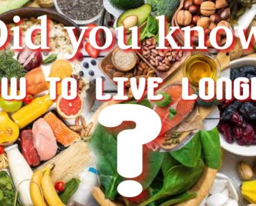 FOOD TIPS FOR A LONG AND HEALTHY LIFE