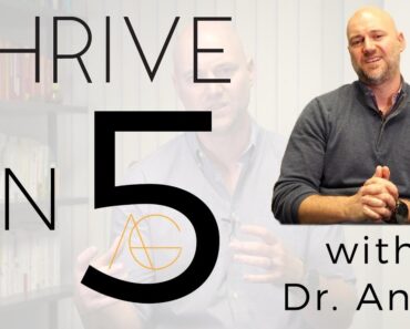 AG Thrive – Doctor Andy's Best parenting advice