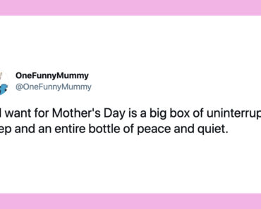 20 memes that show exactly what moms want this Mother’s Day